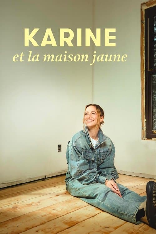 Karine and the Yellow House (2025) poster