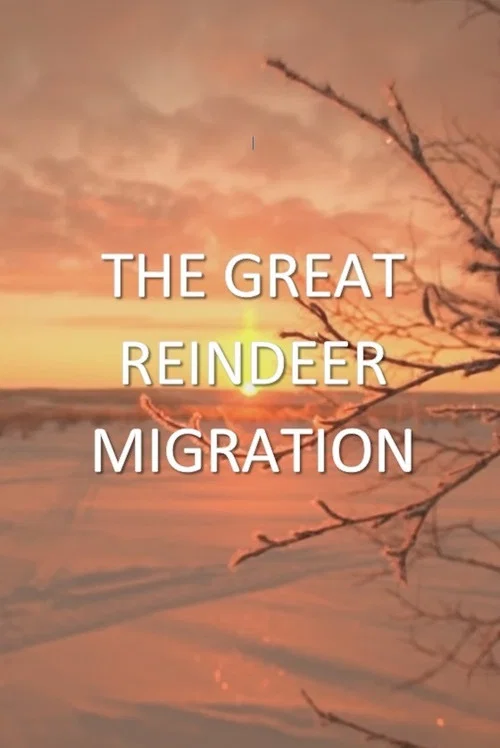 All Aboard! The Great Reindeer Migration poster