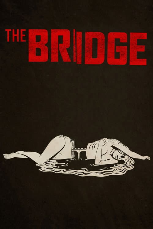 The Bridge (2013) poster