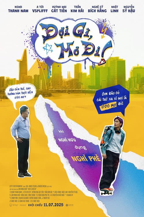 What Are You Waiting For? Go For It (2025) poster