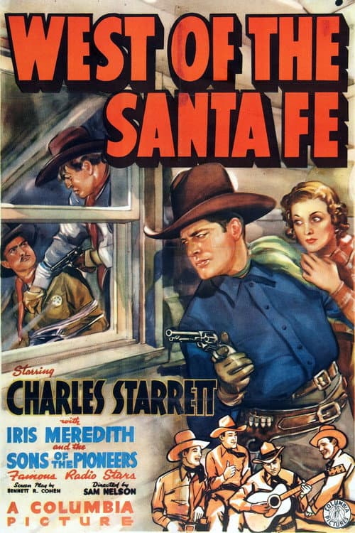 West of the Santa Fe (1938) poster