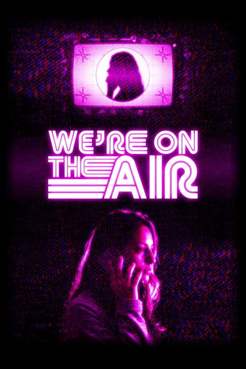 We're on the Air poster