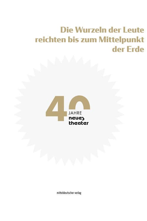 Die Wurzeln der Leute reichten bis zum Mittelpunkt der Erde (2021) poster