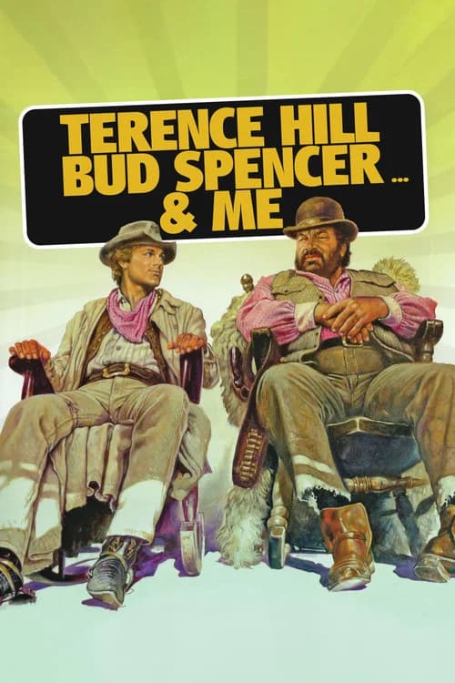 Terence Hill, Bud Spencer… & me (2025) poster