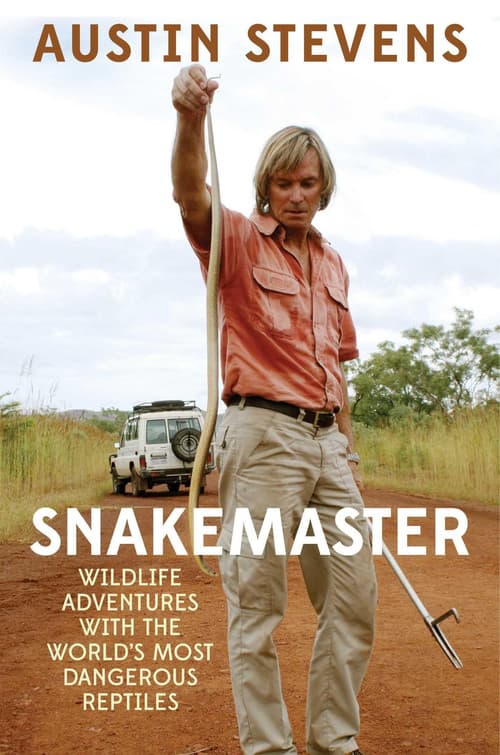 Austin Stevens: Snakemaster (2004) poster