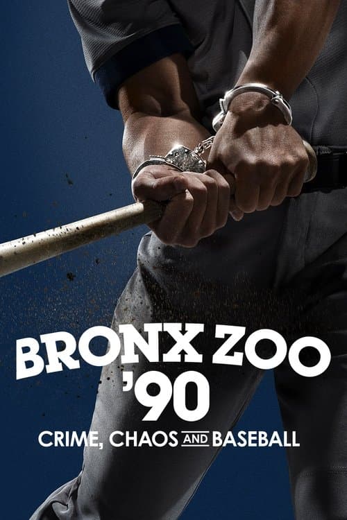Bronx Zoo '90: Crime, Chaos and Baseball (2024) poster