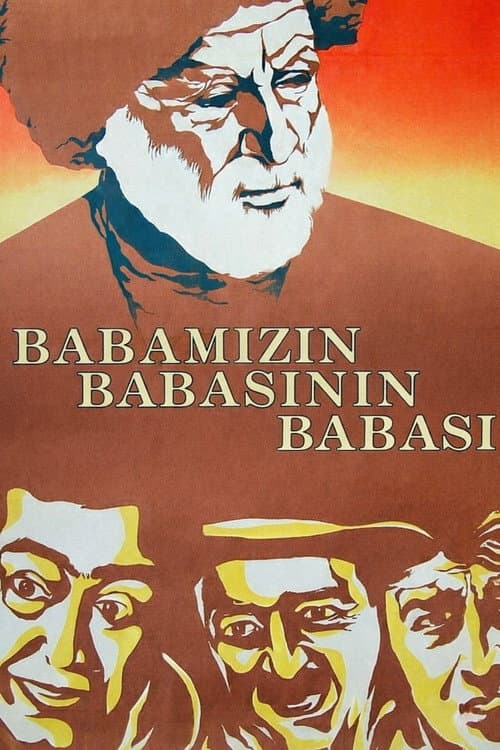 Our Great-Grandfather's Grandfather poster