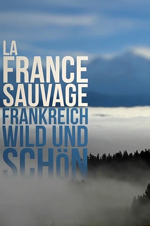 Wild France (2012) poster