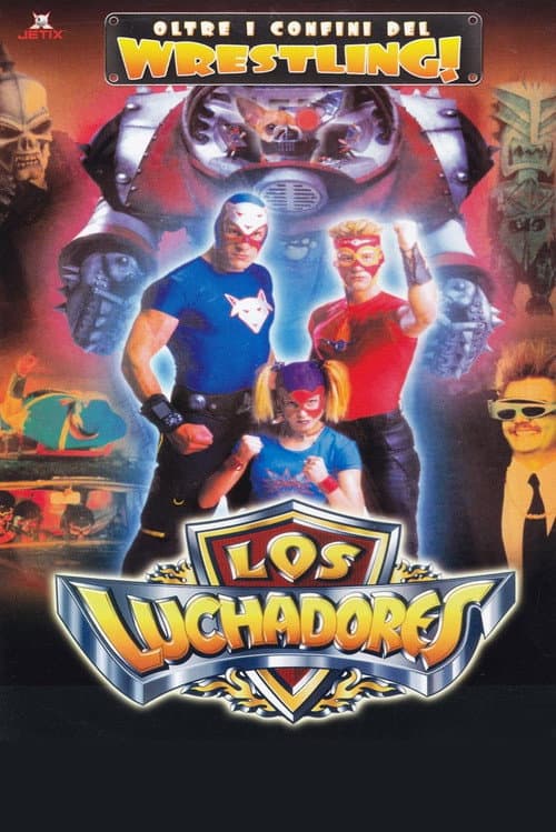 Los Luchadores (2001) poster