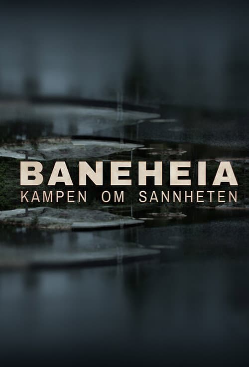 Baneheia: Kampen om sannheten (2021) poster