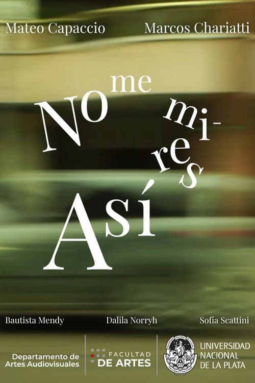 No Me Mires Así poster