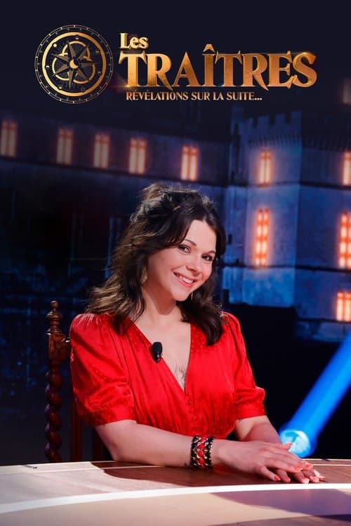 Les traîtres : Révélations sur la suite... (2024) poster