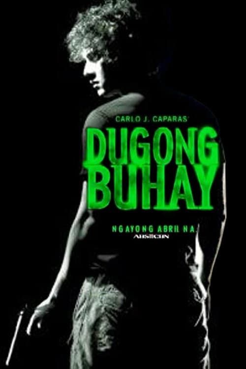 Dugong Buhay (2013) poster