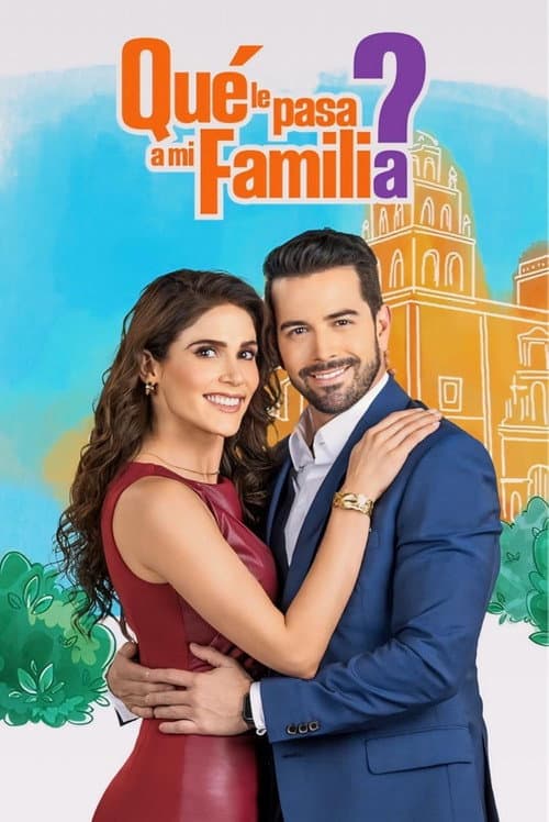 ¿Qué le pasa a mi familia? (2021) poster