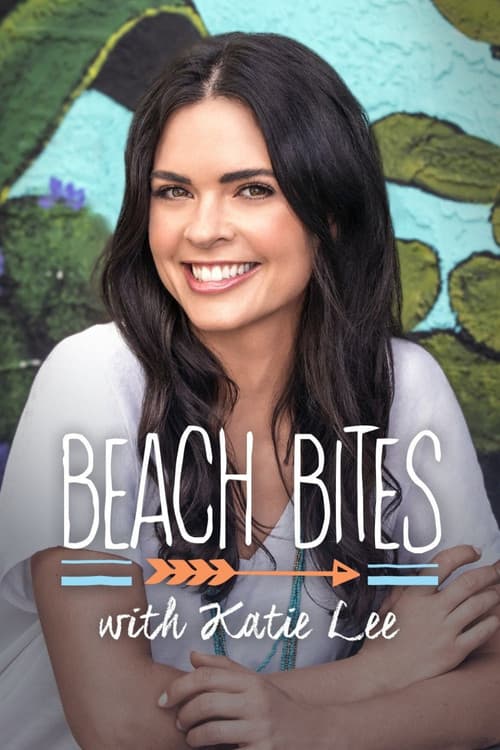 Beach Bites with Katie Lee (2015) poster