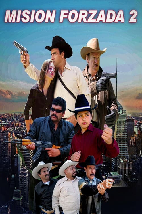Mision Forzada 2 poster