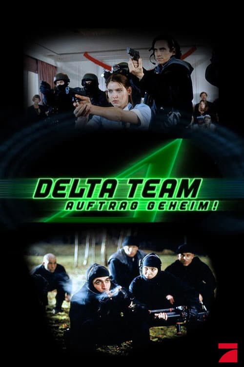Delta Team - Auftrag geheim! (1999) poster