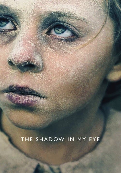 The Shadow in My Eye (2021) poster