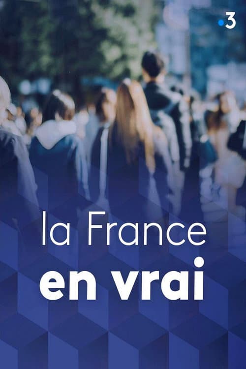 La France en vrai (2018) poster