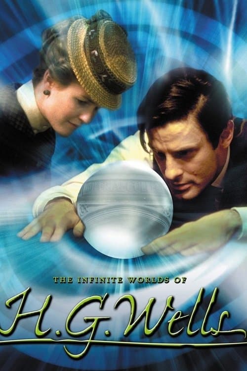 The Infinite Worlds of H.G. Wells (2001) poster