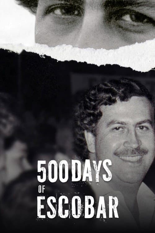 500 Days of Escobar (2023) poster
