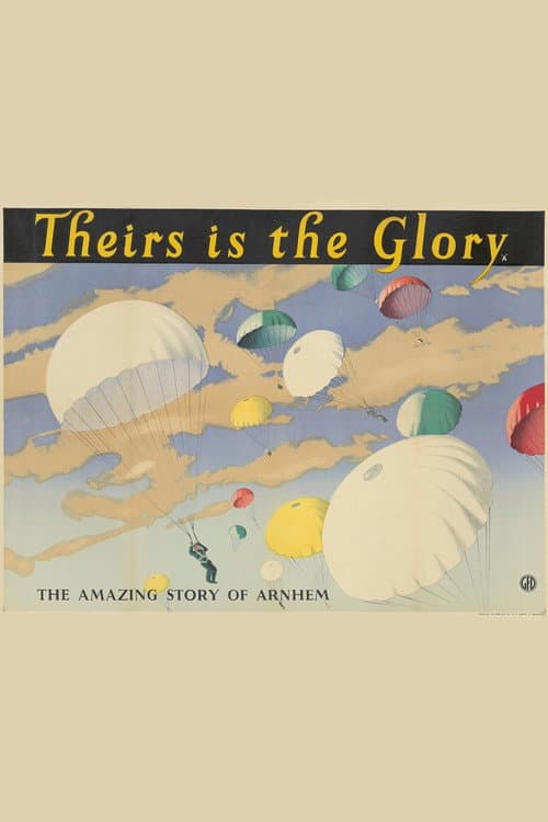 Theirs Is the Glory (1946) poster
