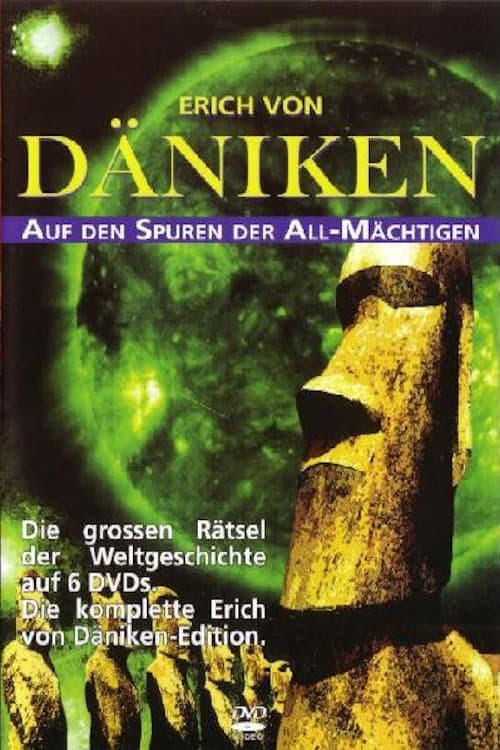 Erich von Däniken - Auf den Spuren der Allmächtigen (1993) poster