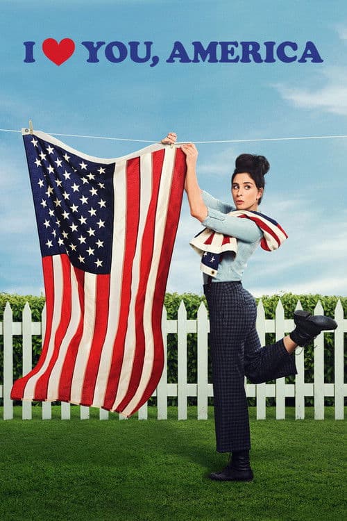 I Love You, America (2017) poster