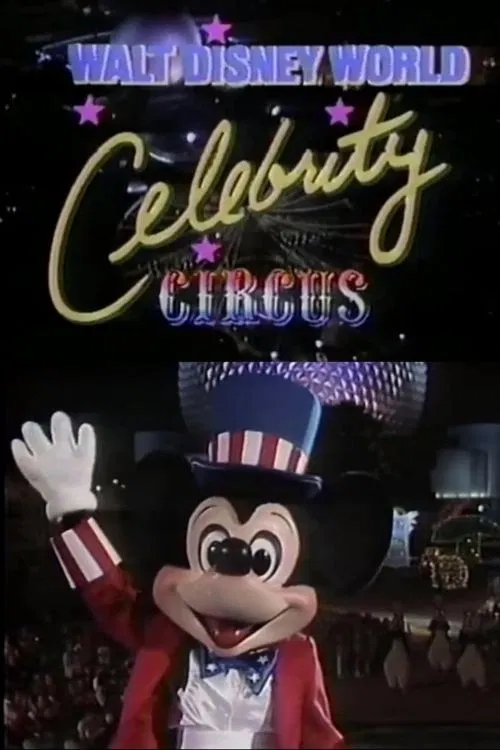 Walt Disney World Celebrity Circus (1987) poster