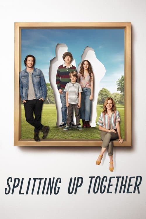 Splitting Up Together (2018) poster