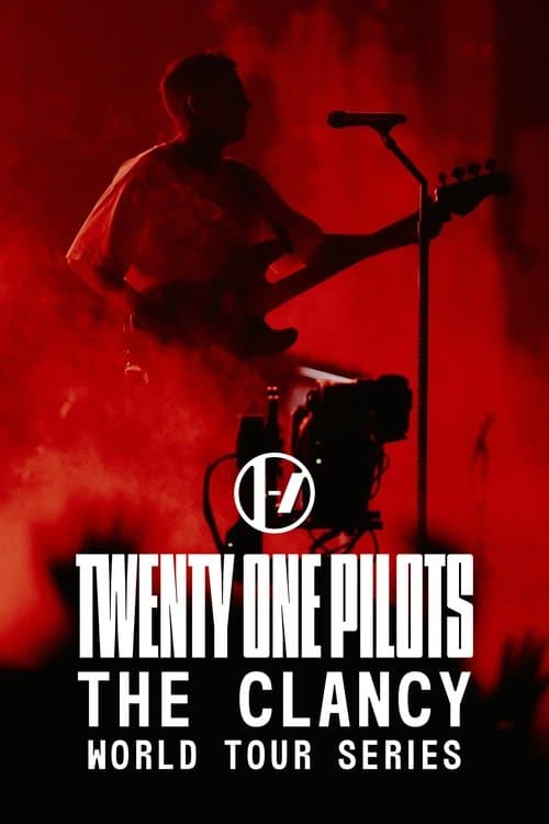 Twenty One Pilots: The Clancy World Tour Series (2024) poster