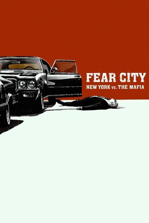Fear City: New York vs The Mafia (2020) poster