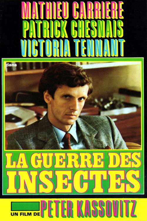 La Guerre des insectes (1981) poster