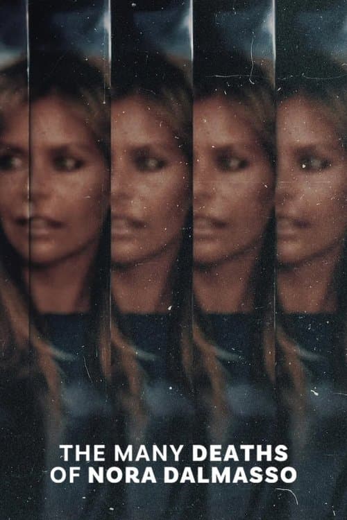 The Many Deaths of Nora Dalmasso poster