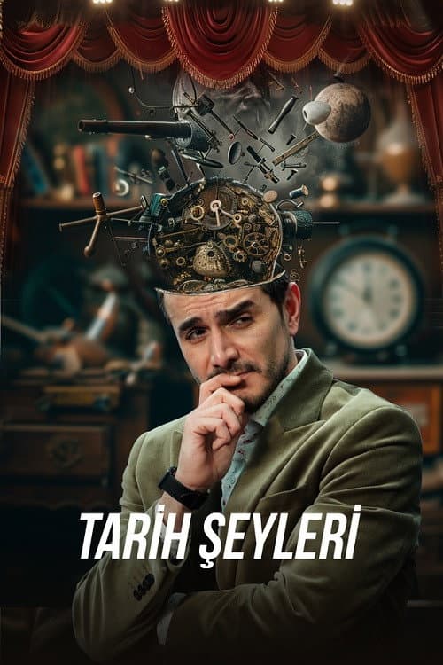 Tarih Şeyleri (2025) poster