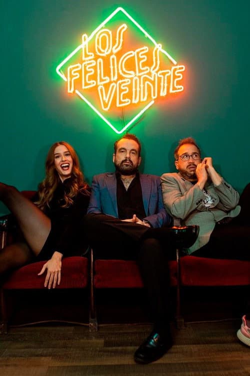 Los Felices Veinte (2020) poster