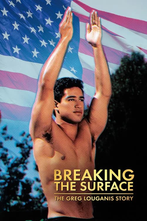 Breaking the Surface: The Greg Louganis Story poster