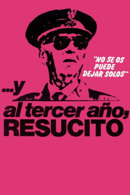 ...And the Third Year, He Resuscitated poster