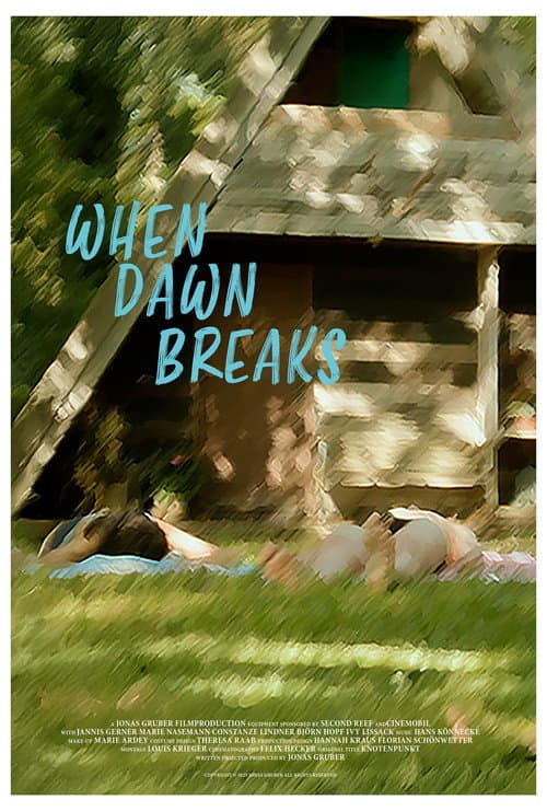 When Dawn Breaks poster