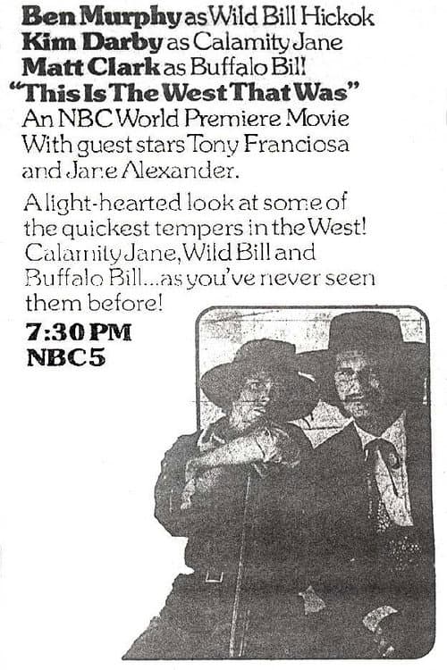 This Is the West That Was (1974) poster