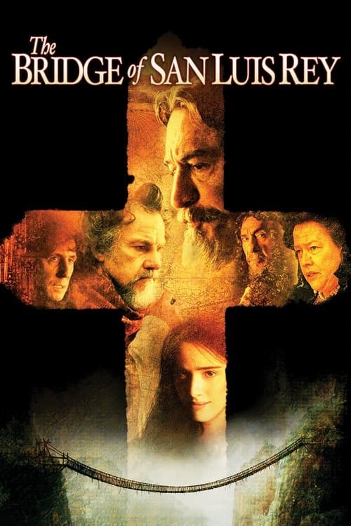 The Bridge of San Luis Rey (2004) poster