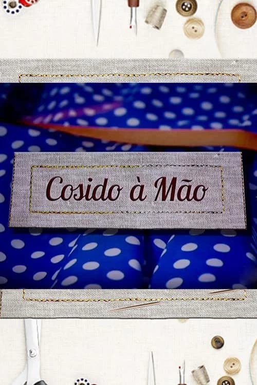 Cosido à Mão poster