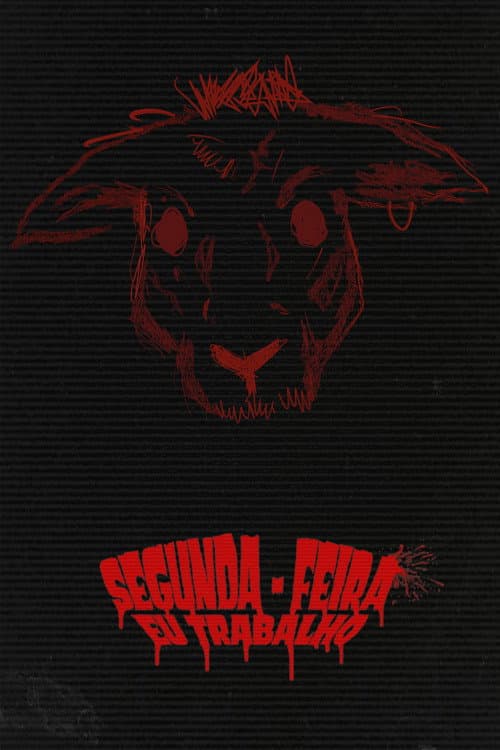 Segunda-Feira Eu Trabalho poster