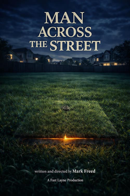 Man Across The Street poster