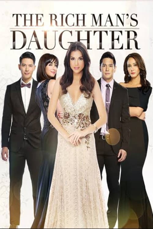 The Rich Man's Daughter (2015) poster