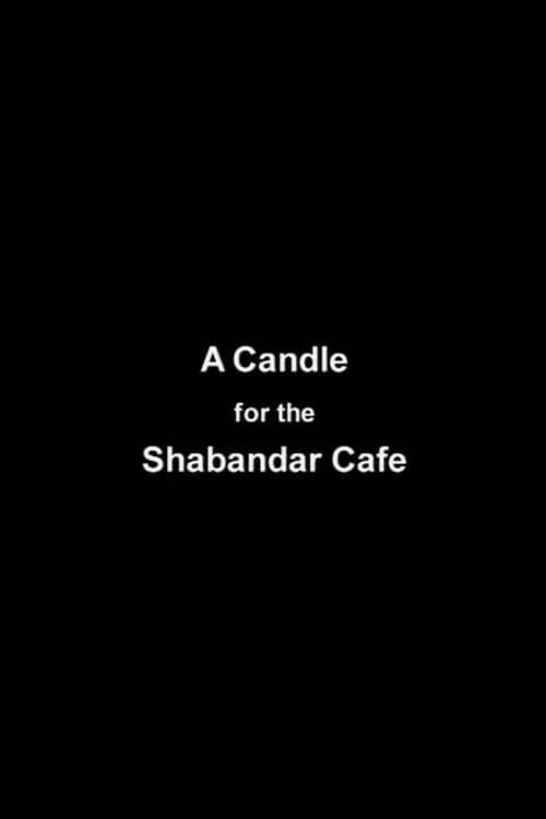 A Candle for The Shabandar Café poster