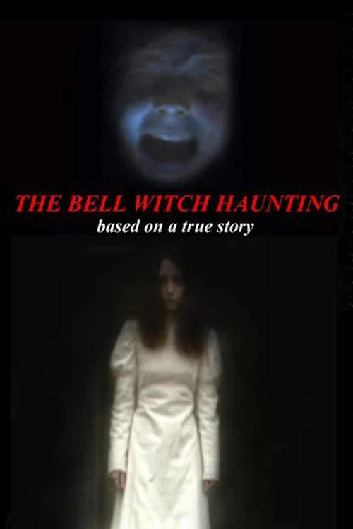 Bell Witch Haunting poster