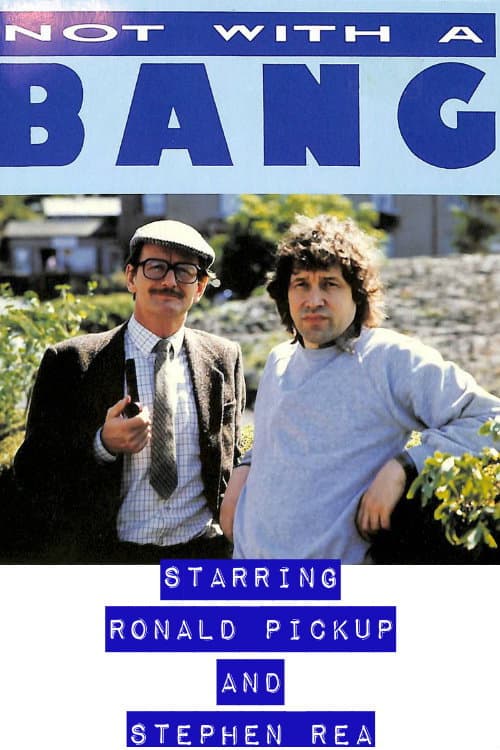 Not with a Bang (1990) poster
