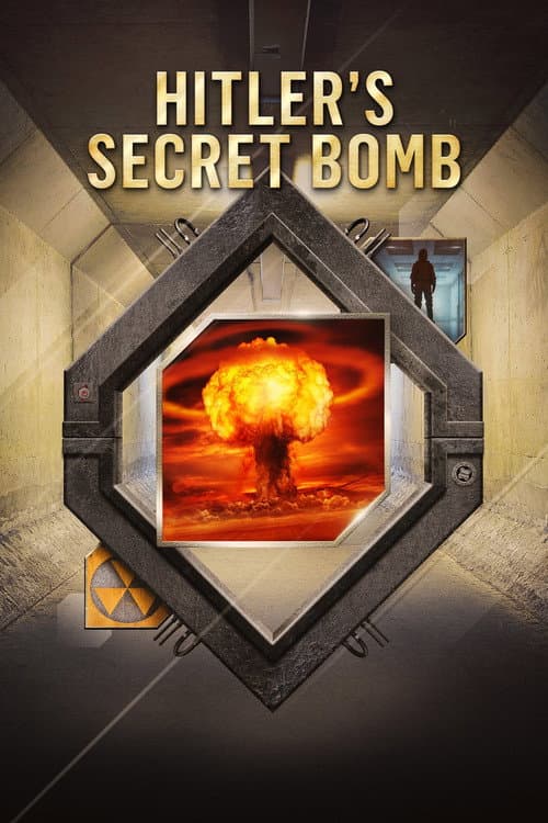 Hitler's Secret Bomb (2021) poster