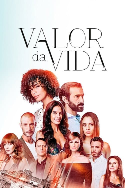 Valor da Vida (2018) poster